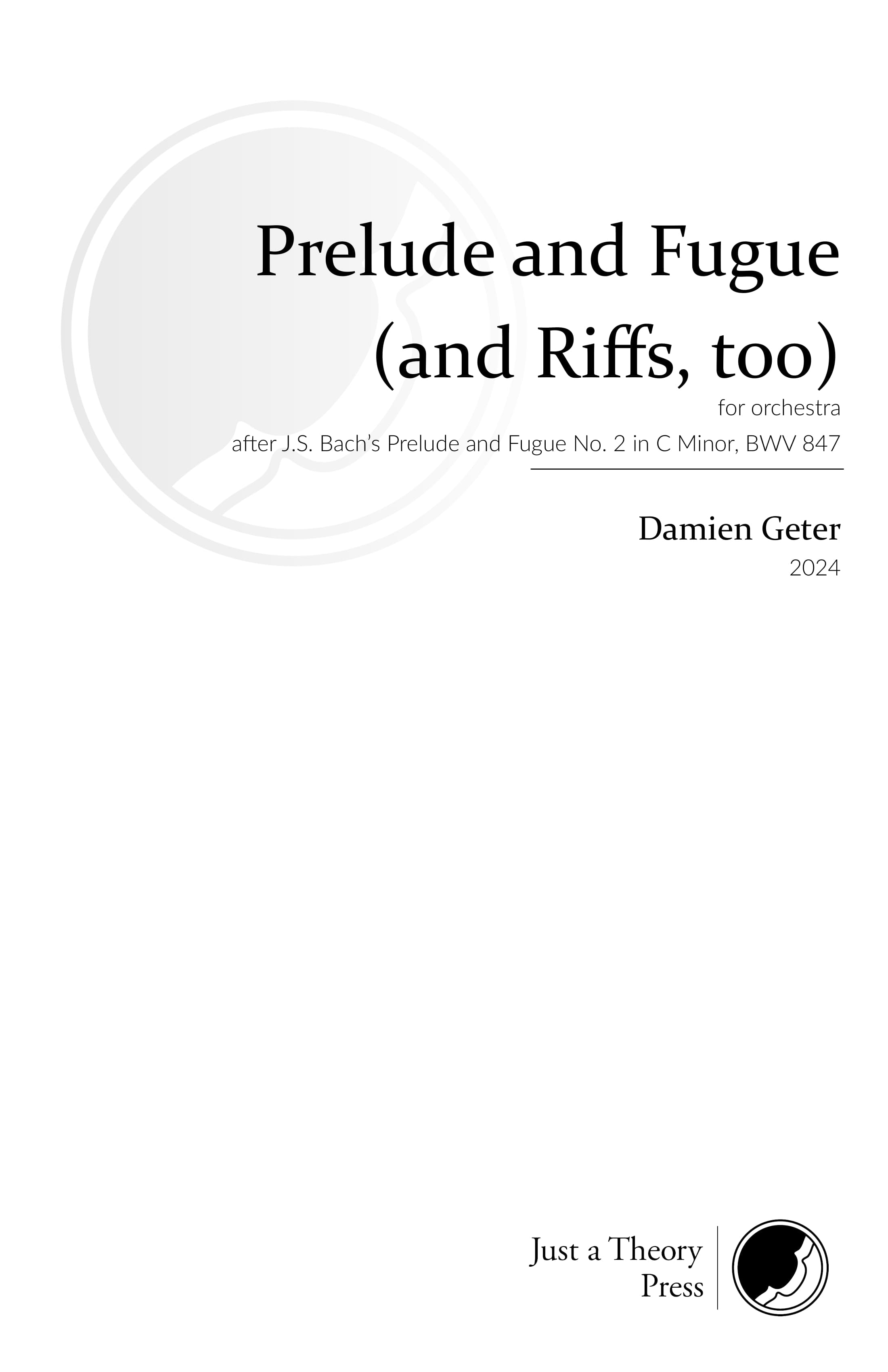 Prelude and Fugue (and Riffs, too)