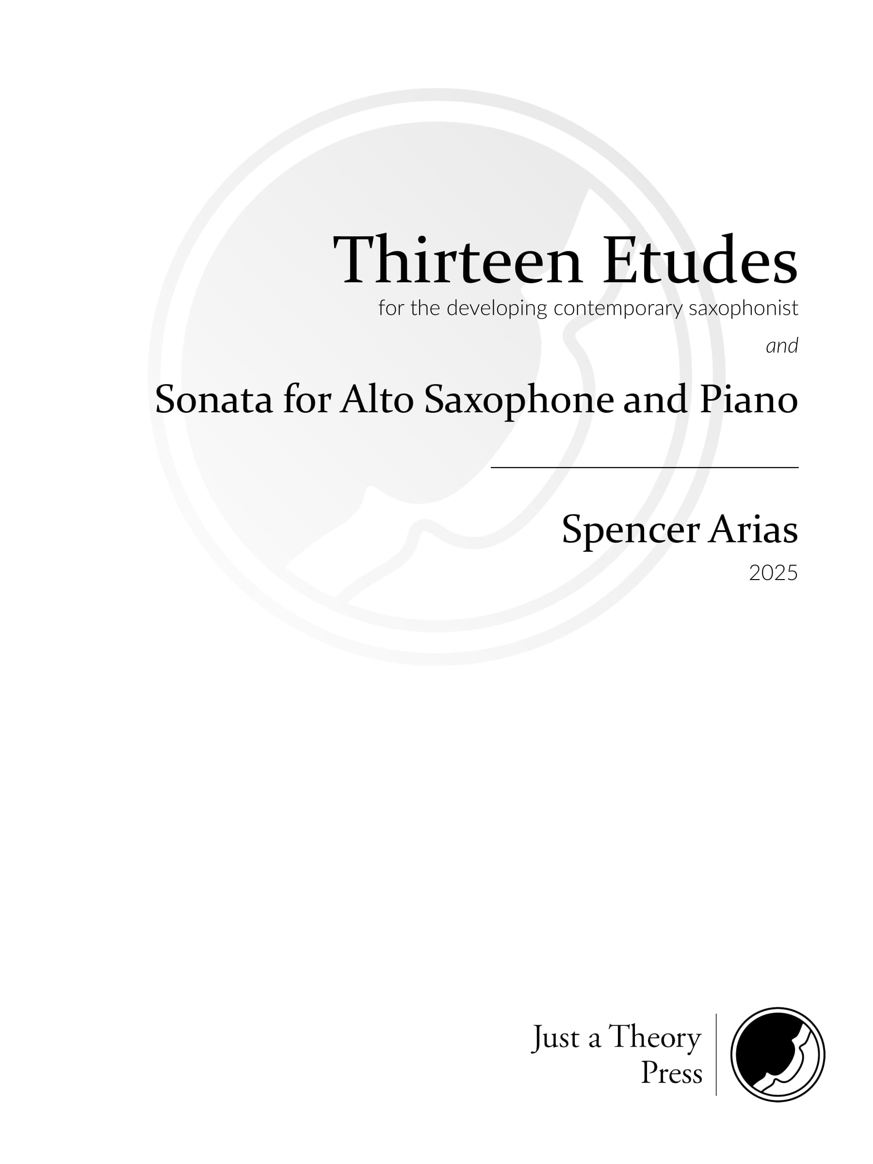 Thirteen Etudes for the Developing Contemporary Saxophonist
