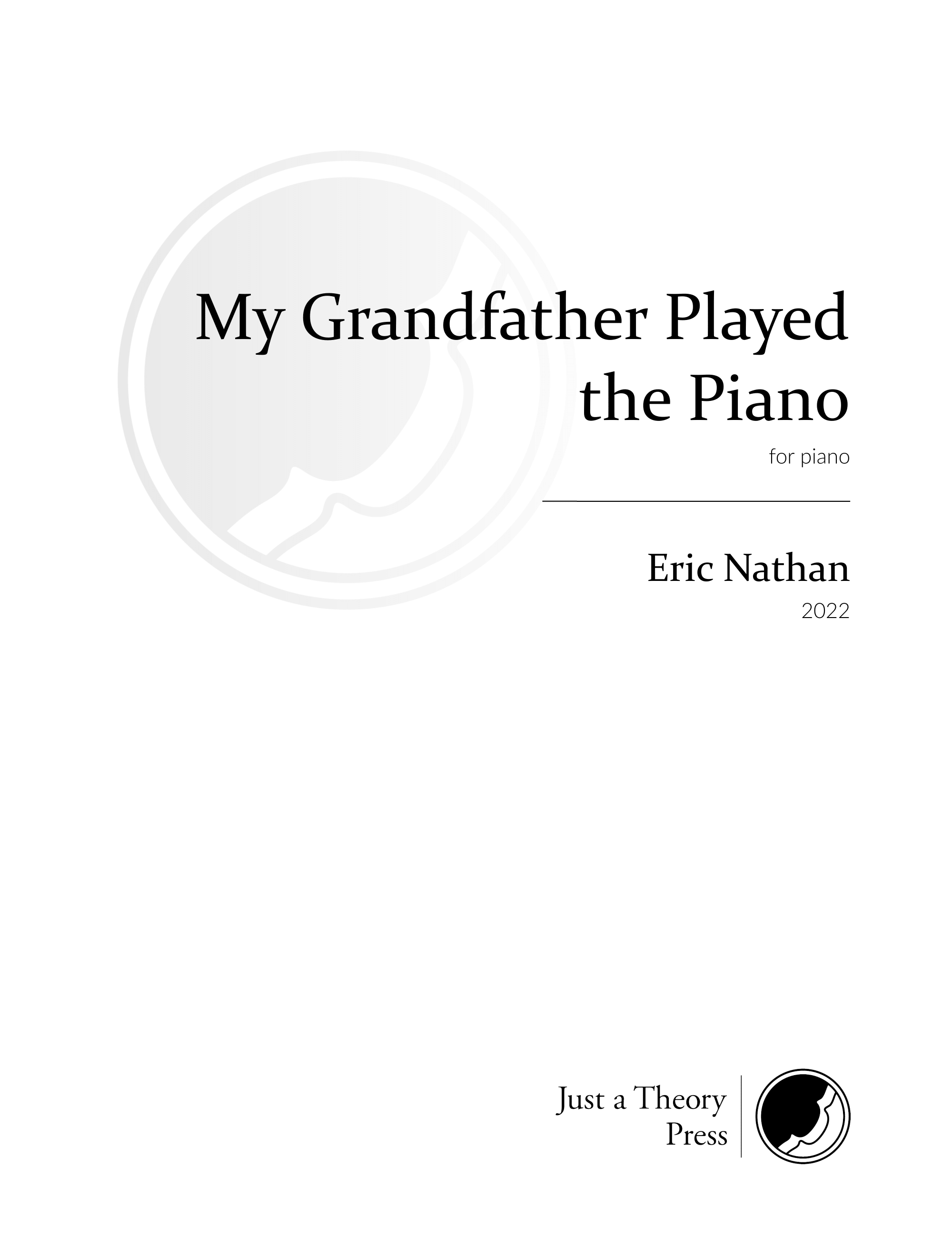 My Grandfather Played the Piano