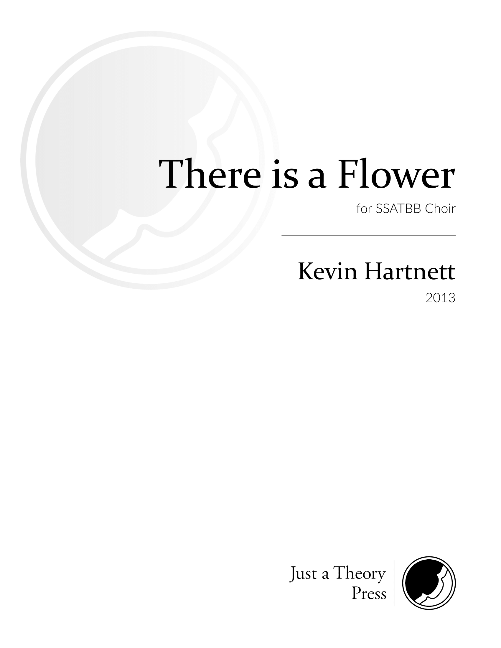 There Is A Flower
