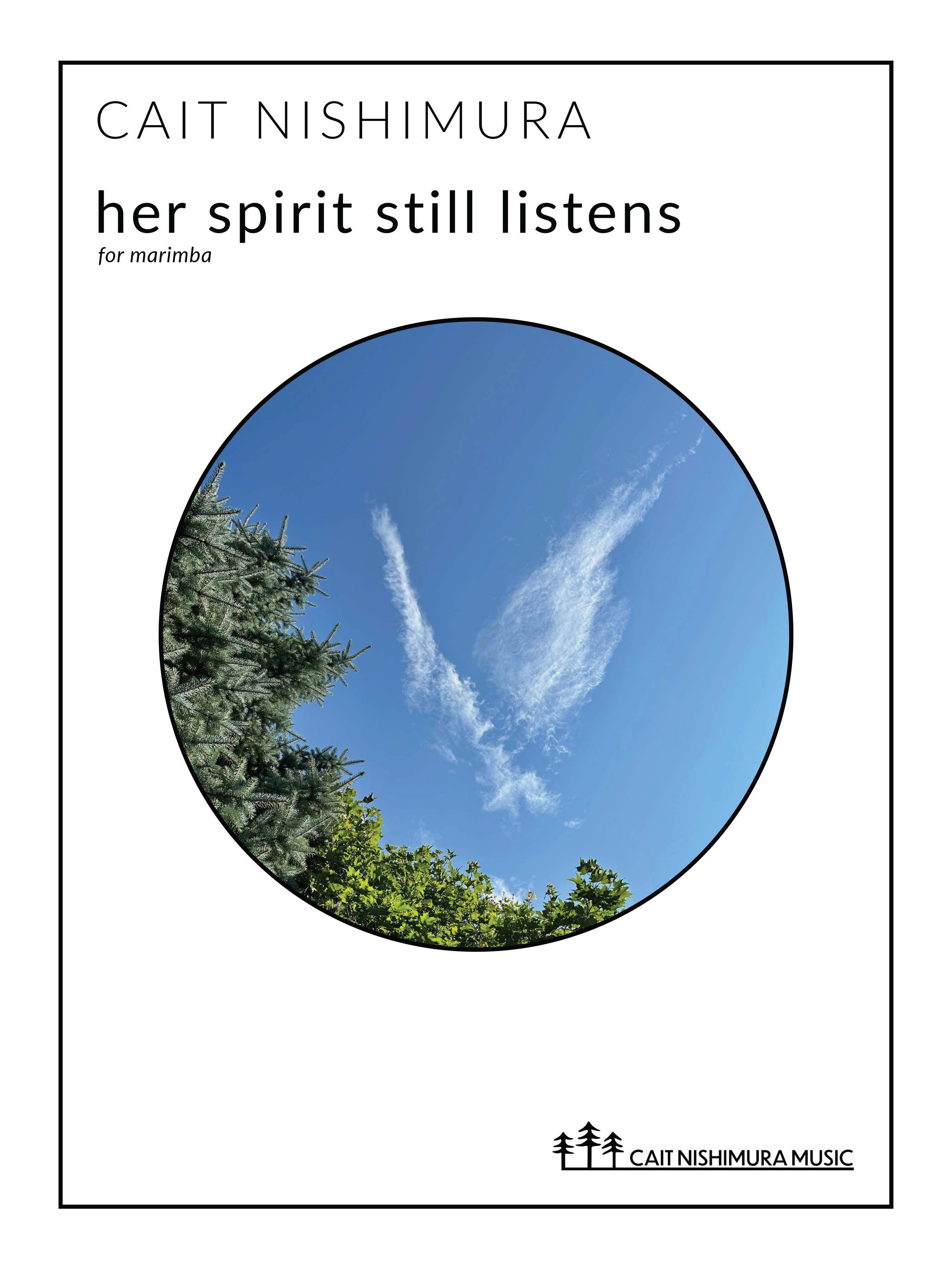 her spirit still listens