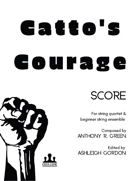 Catto's Courage